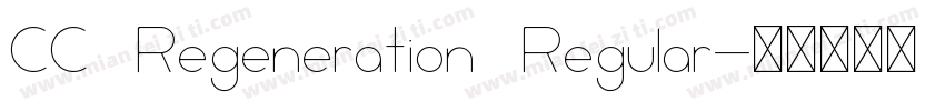 CC Regeneration Regular字体转换